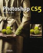 Couverture du livre « Photoshop CS5 pour PC et Mac » de Pierre Labbé aux éditions Eyrolles