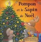 Couverture du livre « Pompon et le sapin de Noël » de Walters Catherine et Simon Taylor-Kielty aux éditions Grund