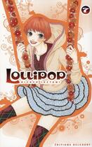 Couverture du livre « Lollipop Tome 7 » de Rikako Iketani aux éditions Delcourt