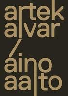 Couverture du livre « Artek and the aaltos » de Nina Stritzer-Levine aux éditions Yale Uk