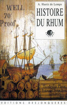 Couverture du livre « Histoire du rhum » de Alain Huetz De Lemps aux éditions Desjonquères Editions