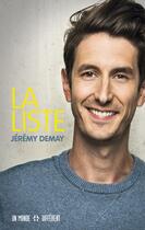 Couverture du livre « La liste » de Jeremy Demay aux éditions Un Monde Different