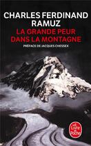 Couverture du livre « La grande peur dans la montagne » de Charles-Ferdinand Ramuz aux éditions Le Livre De Poche