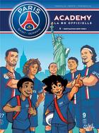 Couverture du livre « Paris Saint-Germain Academy ; la BD officielle Tome 5 : destination New-York ! » de Mathieu Mariolle et Perdrolle et Bento aux éditions Soleil