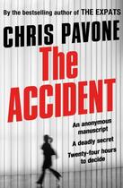 Couverture du livre « THE ACCIDENT » de Chris Pavone aux éditions Faber And Faber Digital