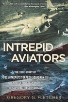 Couverture du livre « Intrepid Aviators » de Fletcher Gregory G aux éditions Penguin Group Us