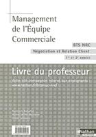 Couverture du livre « MANAGEMENT DE L'EQUIPE COMMERCIALE ; NRC (édition 2004) » de Bouhamidi/Laffitte aux éditions Nathan