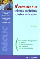 Couverture du livre « S'entrainer aux themes sanitaires et sociaux par la presse » de Gassier aux éditions Elsevier-masson