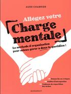 Couverture du livre « Bullet carnet ; allégez votre charge mentale » de Aude Chabrier aux éditions Marabout