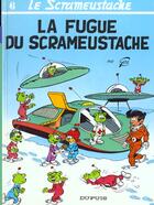 Couverture du livre « Le Scrameustache Tome 6 : la fugue du Scrameustache » de Gos aux éditions Dupuis