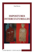 Couverture du livre « Impostures interculturelles » de Fred Dervin aux éditions Editions L'harmattan