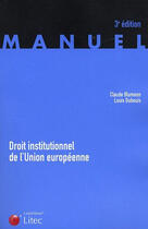 Couverture du livre « Droit institutionnel de l'union européenne » de Blumann aux éditions Lexisnexis