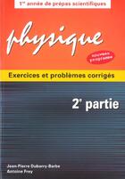 Couverture du livre « Physique 2e partie » de Dubarry-Barbe/Frey aux éditions Ellipses
