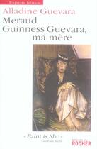 Couverture du livre « Meraud guinness guevara, ma mère » de Alladine Guevara aux éditions Rocher