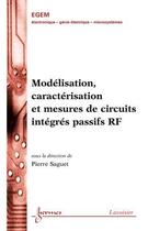 Couverture du livre « Modélisation caractérisation » de Saguet Pierre aux éditions Hermes Science Publications