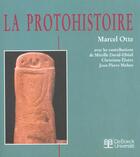 Couverture du livre « La protohistoire » de Otte aux éditions De Boeck