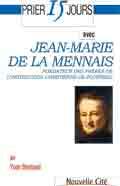 Couverture du livre « Prier 15 jours avec... : Jean-Marie de la Mennais » de Yvon Deniaud aux éditions Nouvelle Cite