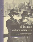 Couverture du livre « Mille ans de cultures ashkenazes » de  aux éditions Liana Levi