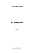 Couverture du livre « In memorium » de J-F Lauret aux éditions Editions Le Manuscrit