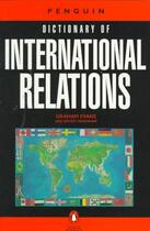 Couverture du livre « The penguin dictionary of international relations » de Evans & Newnham aux éditions Adult Pbs