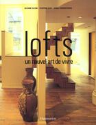 Couverture du livre « Lofts ; un nouvel art de vivre » de Suzanne Slesin aux éditions Flammarion