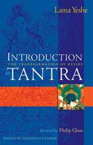 Couverture du livre « Introduction to Tantra » de Yeshe Thubten aux éditions Wisdom Publications