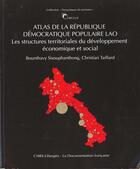 Couverture du livre « Atlas de la République démocratique populaire du Laos » de  aux éditions Documentation Francaise