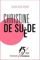 Couverture du livre « Christine de Suède » de Jean Des Cars aux éditions Perrin