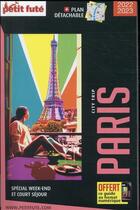 Couverture du livre « GUIDE PETIT FUTE ; CITY TRIP : Paris » de Collectif Petit Fute aux éditions Le Petit Fute