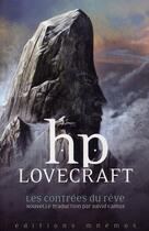 Couverture du livre « Les contrées du rêve » de Howard Phillips Lovecraft aux éditions Mnemos