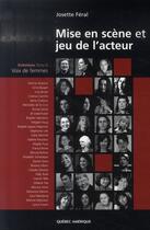 Couverture du livre « Mise en scène et jeu de l'acteur t.3 ; voix de femmes » de Josette Feral aux éditions Quebec Amerique