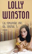 Couverture du livre « La nouvelle vie de Sophie S. » de Lolly Winston aux éditions J'ai Lu