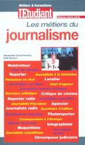 Couverture du livre « Devenir journaliste » de Alexandrine Civard-Racinais aux éditions L'etudiant