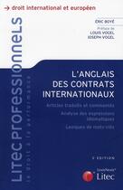 Couverture du livre « L'anglais dans les contrats internationaux » de Eric Boye aux éditions Lexisnexis