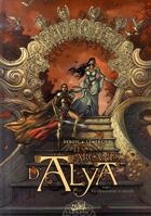 Couverture du livre « Les arcanes d'Alya t.1 ; la chasseresse écarlate » de Francois Debois et Gwendal Lemercier aux éditions Soleil