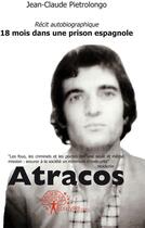 Couverture du livre « Atracos » de Jean-Claude Pietrolo aux éditions Edilivre