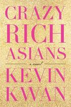 Couverture du livre « Crazy Rich Asians » de Kevin Kwan aux éditions Epagine