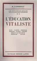 Couverture du livre « Les éducateurs sociaux de l'Allemagne moderne t.2 ; l'éducation vitaliste » de Mohand Tazerout aux éditions Nel