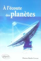Couverture du livre « À l'écoute des planètes » de Raulin aux éditions Ellipses