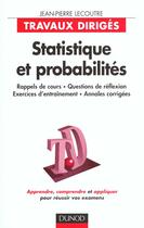 Couverture du livre « Statistique Et Probabilites ; Travaux Diriges » de Jean-Pierre Lecoutre aux éditions Dunod