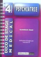 Couverture du livre « Psychiatrie » de Dawi Guardia aux éditions Vernazobres Grego