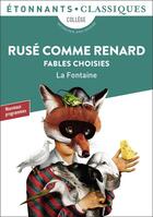 Couverture du livre « Rusé comme Renard ; fables choisies » de Jean De La Fontaine aux éditions Flammarion