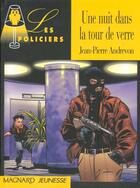 Couverture du livre « Une Nuit Volee Dans La Tour De Verre » de Jean-Pierre Andrevon aux éditions Magnard