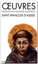 Couverture du livre « Oeuvres (édition 2006) » de Saint Francois D'Ass aux éditions Albin Michel
