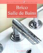 Couverture du livre « Brico Salle De Bain » de  aux éditions Hachette Pratique