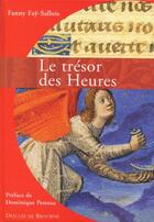 Couverture du livre « Le tresor des heures » de Fay-Sallois/Ponnau aux éditions Desclee De Brouwer