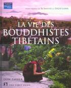 Couverture du livre « Vie des bouddhistes tibetains (la) » de Don Farber aux éditions Pearson