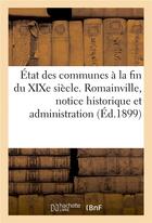 Couverture du livre « Etat des communes a la fin du xixe siecle » de Boissy aux éditions Hachette Bnf