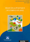 Couverture du livre « Bilan de la politique de l'emploi en 2001 » de  aux éditions Documentation Francaise