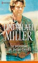 Couverture du livre « La promesse de Dylan Creed » de Linda Lael Miller aux éditions Harlequin